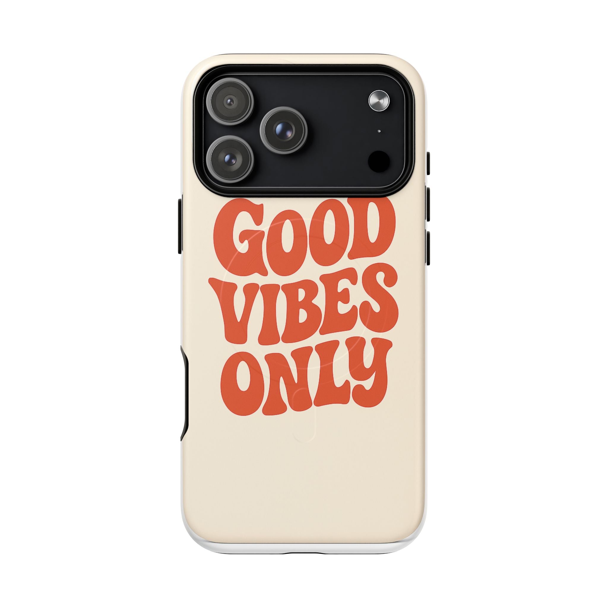 Good Vibes Only Phone Case — Tough Magnetic Protective Cover