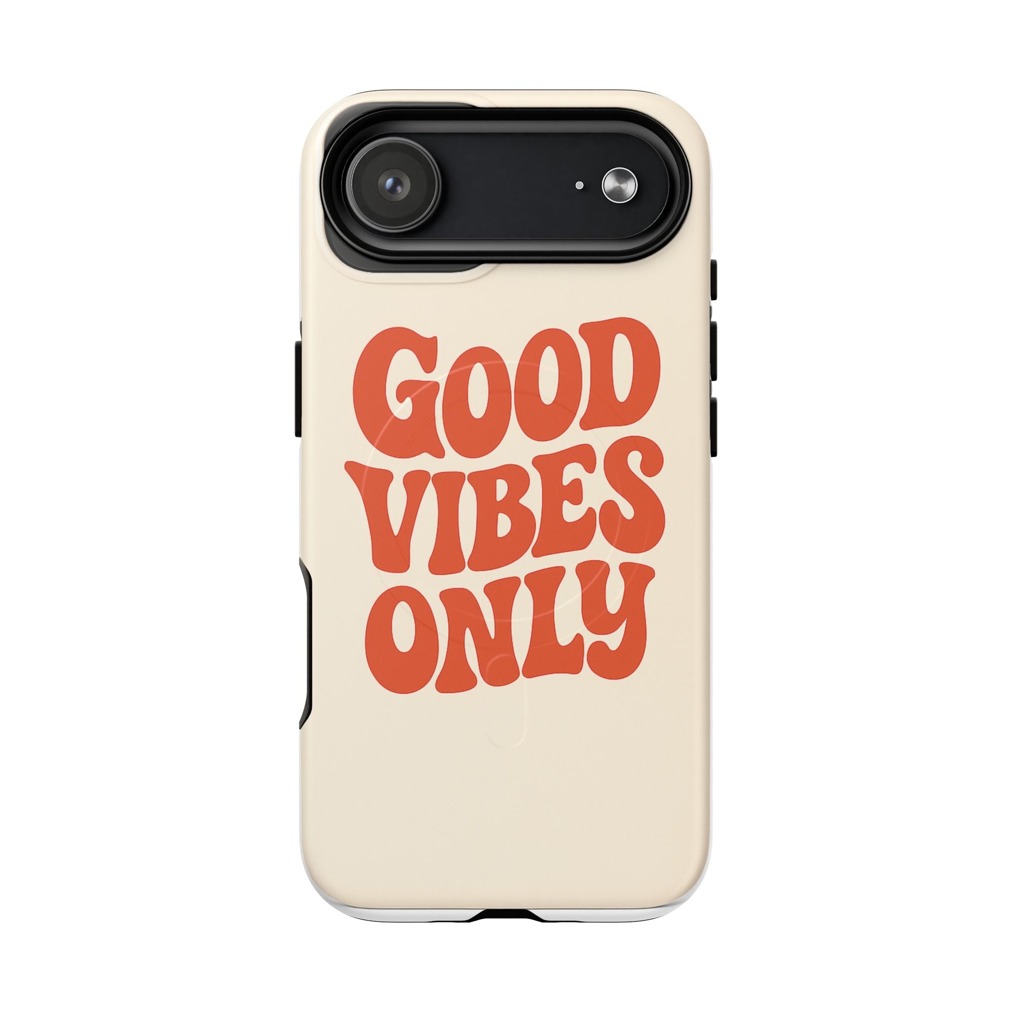 Good Vibes Only Phone Case — Tough Magnetic Protective Cover