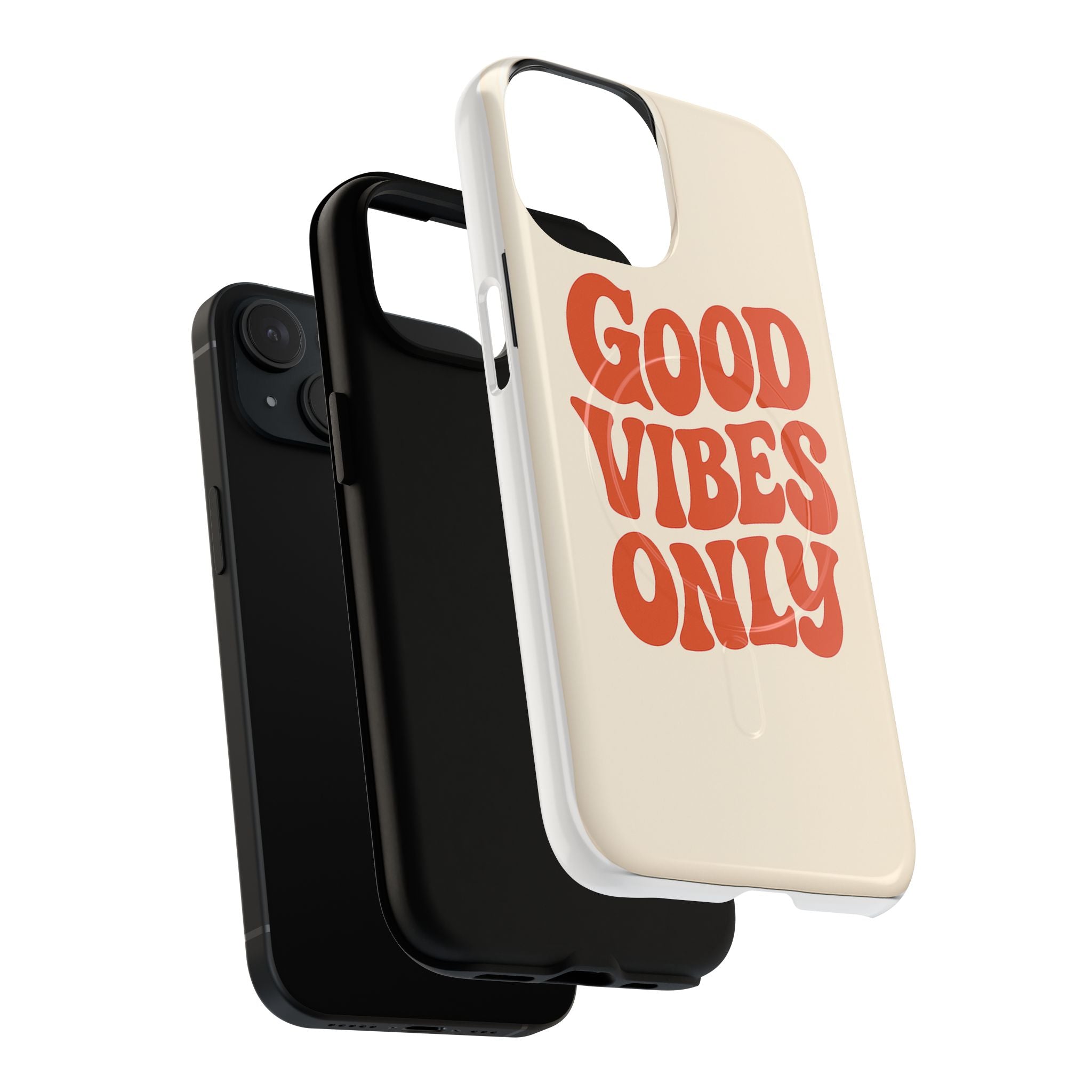 Good Vibes Only Phone Case — Tough Magnetic Protective Cover